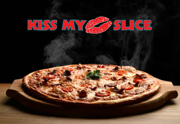 Kiss My Slice