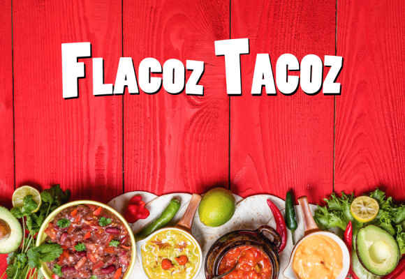 Flacoz Tacoz